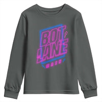 Bot Lane Main Cyberpunk Neon Style Youth Sweatshirt Gaming Quote Gift - Wonder Print Shop