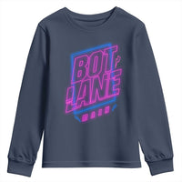 Bot Lane Main Cyberpunk Neon Style Youth Sweatshirt Gaming Quote Gift - Wonder Print Shop