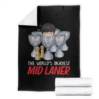 Worlds Okayest Mid Laner Throw Blanket Funny Game Lover Gift - Wonder Print Shop