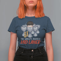 Worlds Okayest Mid Laner T Shirt For Women Funny Game Lover Gift - Wonder Print Shop