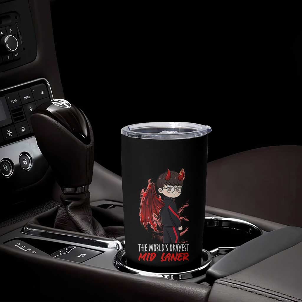 Worlds Okayest Mid Laner Tumbler Cup Funny Gift For Gamer - Wonder Print Shop