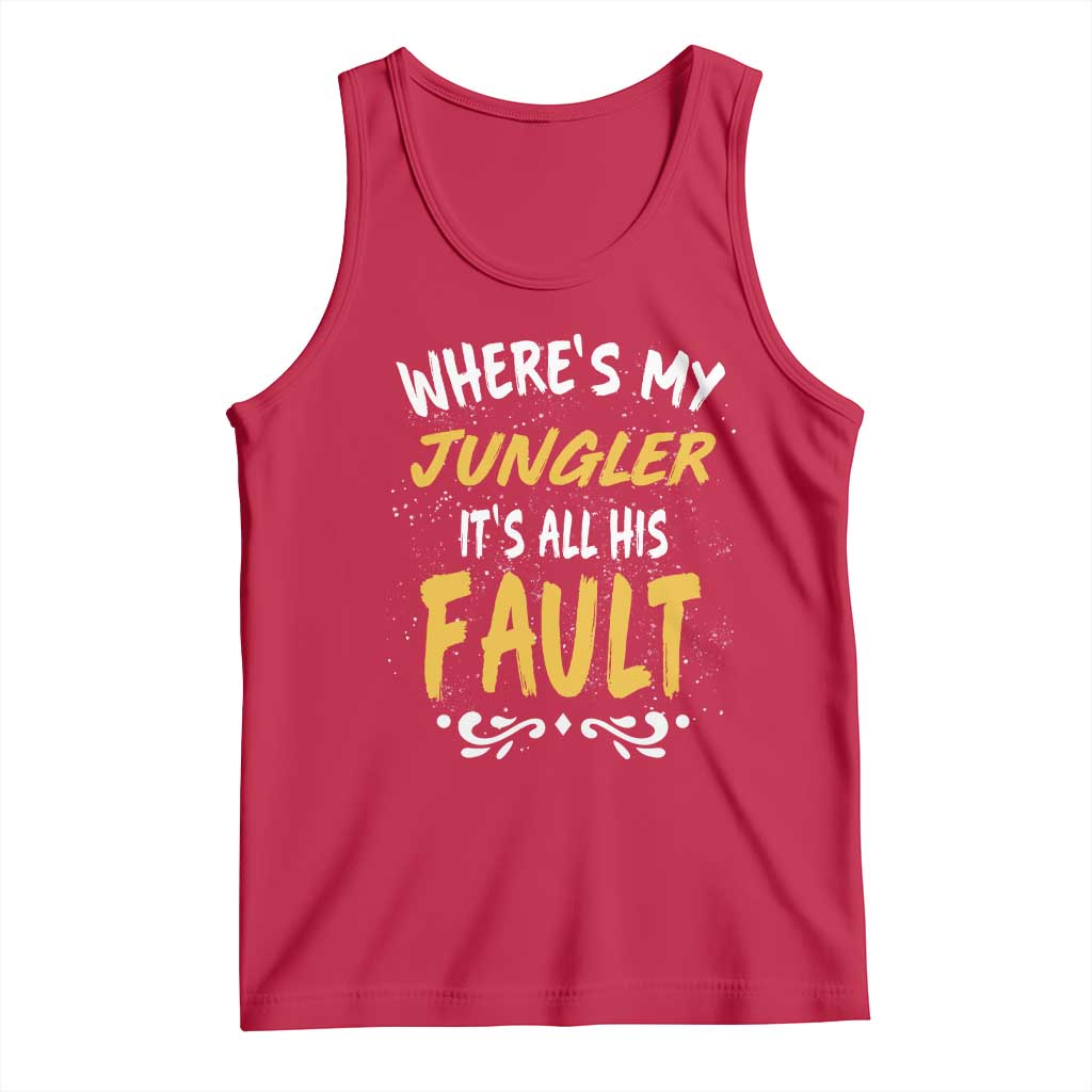 Where Is My Jungler It Is All His Fault Tank Top Game Lover Gift - Wonder Print Shop