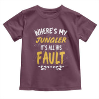 Where Is My Jungler It Is All His Fault Toddler T Shirt Game Lover Gift - Wonder Print Shop