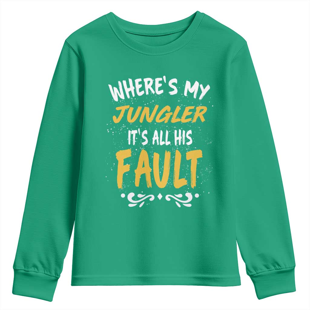 Where Is My Jungler It Is All His Fault Youth Sweatshirt Game Lover Gift - Wonder Print Shop