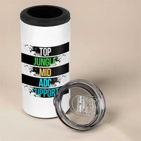 Gaming Humor 5 Roles 4 in 1 Can Cooler Tumbler Quote For Gamer Lovers - Wonder Print Shop