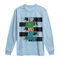 Gaming Humor 5 Roles Long Sleeve Shirt Quote For Gamer Lovers - Wonder Print Shop
