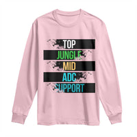 Gaming Humor 5 Roles Long Sleeve Shirt Quote For Gamer Lovers - Wonder Print Shop