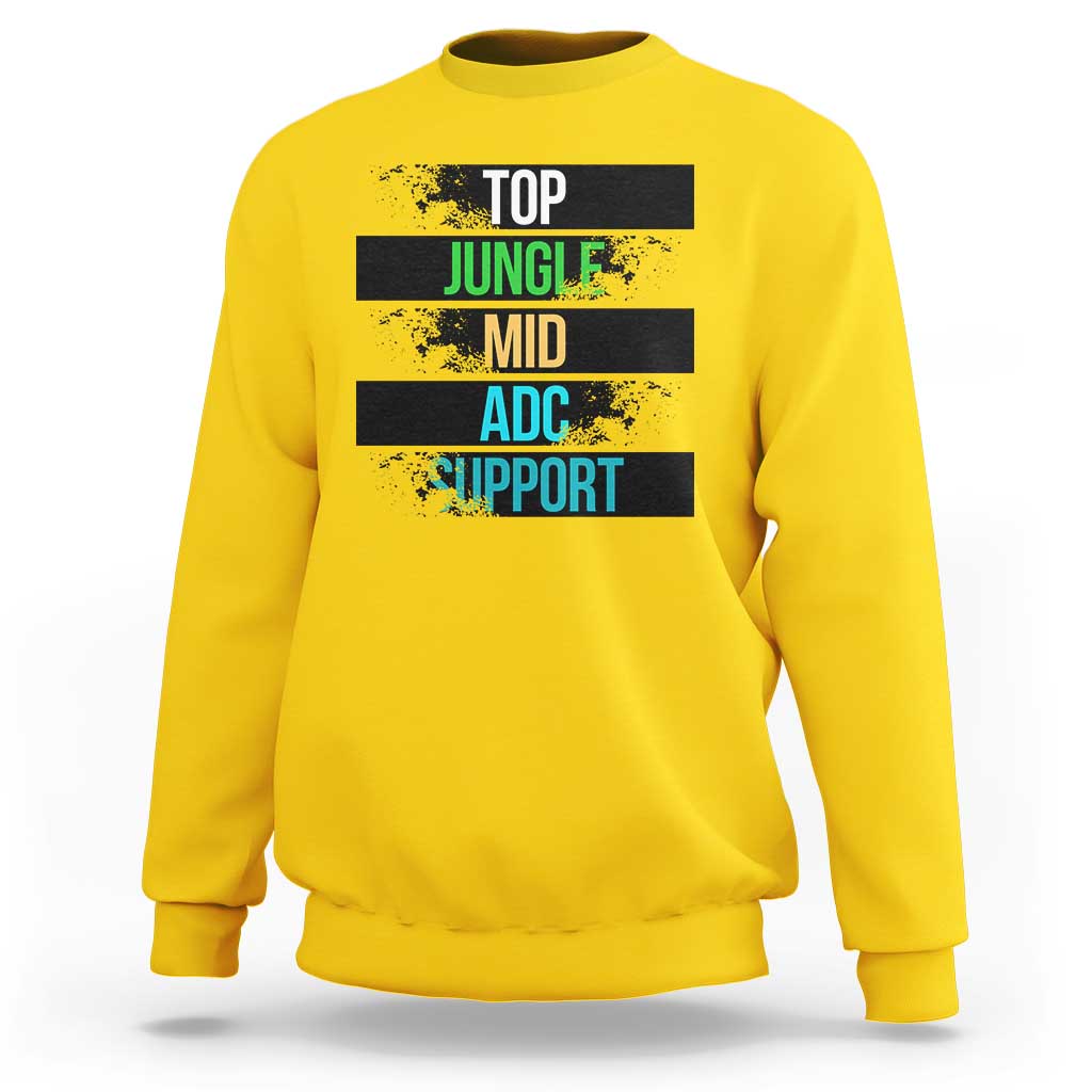 Gaming Humor 5 Roles Sweatshirt Quote For Gamer Lovers - Wonder Print Shop