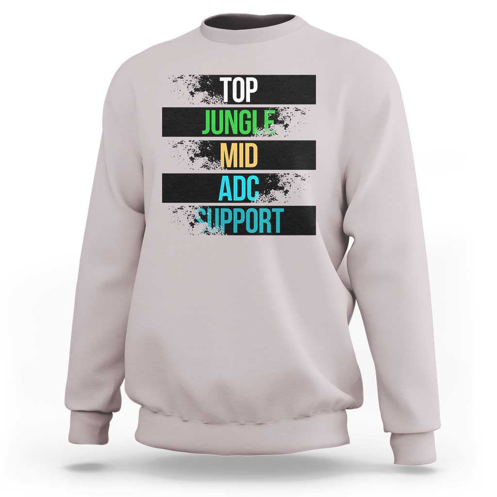 Gaming Humor 5 Roles Sweatshirt Quote For Gamer Lovers - Wonder Print Shop