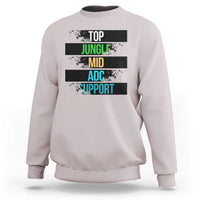 Gaming Humor 5 Roles Sweatshirt Quote For Gamer Lovers - Wonder Print Shop