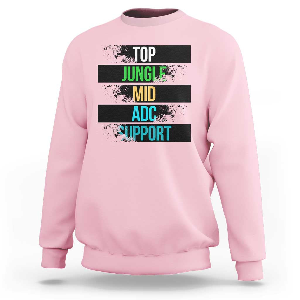 Gaming Humor 5 Roles Sweatshirt Quote For Gamer Lovers - Wonder Print Shop