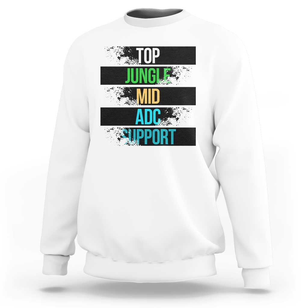 Gaming Humor 5 Roles Sweatshirt Quote For Gamer Lovers - Wonder Print Shop