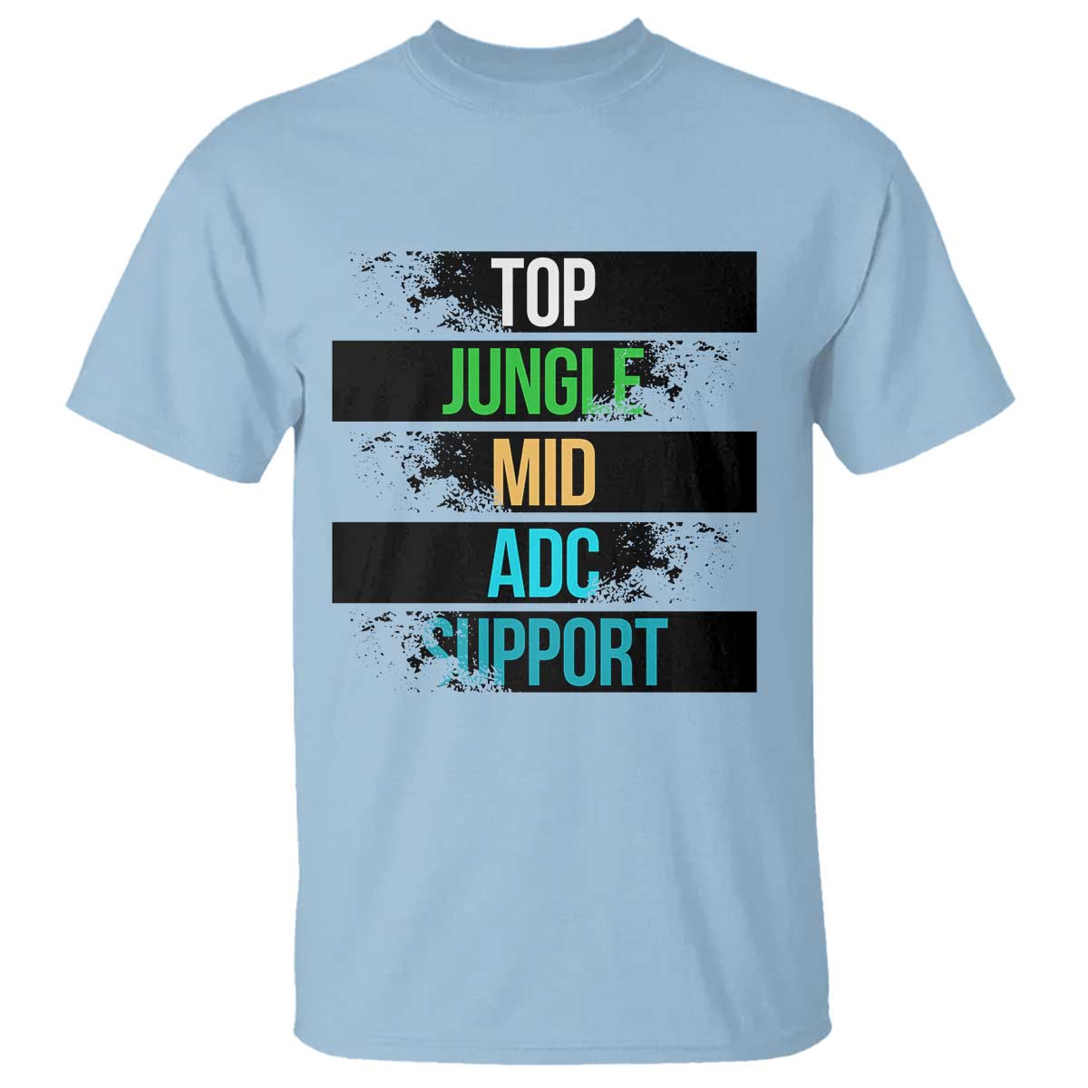 Gaming Humor 5 Roles T Shirt Quote For Gamer Lovers - Wonder Print Shop