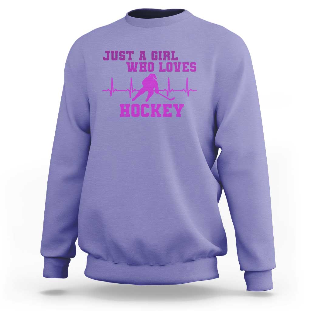 Funny Just A Girl Who Loves Hockey Sweatshirt Gift For Women - Wonder Print Shop