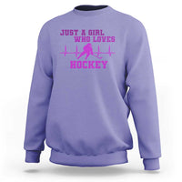 Funny Just A Girl Who Loves Hockey Sweatshirt Gift For Women - Wonder Print Shop