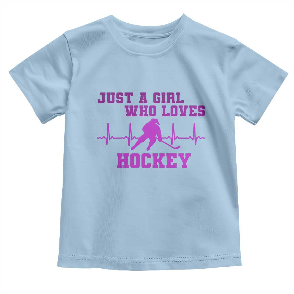 Funny Just A Girl Who Loves Hockey Toddler T Shirt Gift For Women - Wonder Print Shop
