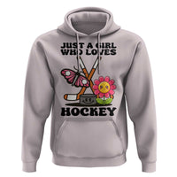 Just A Girl Who Loves Ice Hockey Hoodie Sports Lover Gift - Wonder Print Shop