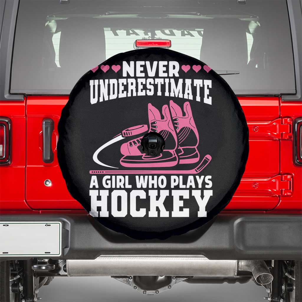 Never Underestimate A Girl Who Plays Hockey Spare Tire Cover Gift For Women - Wonder Print Shop
