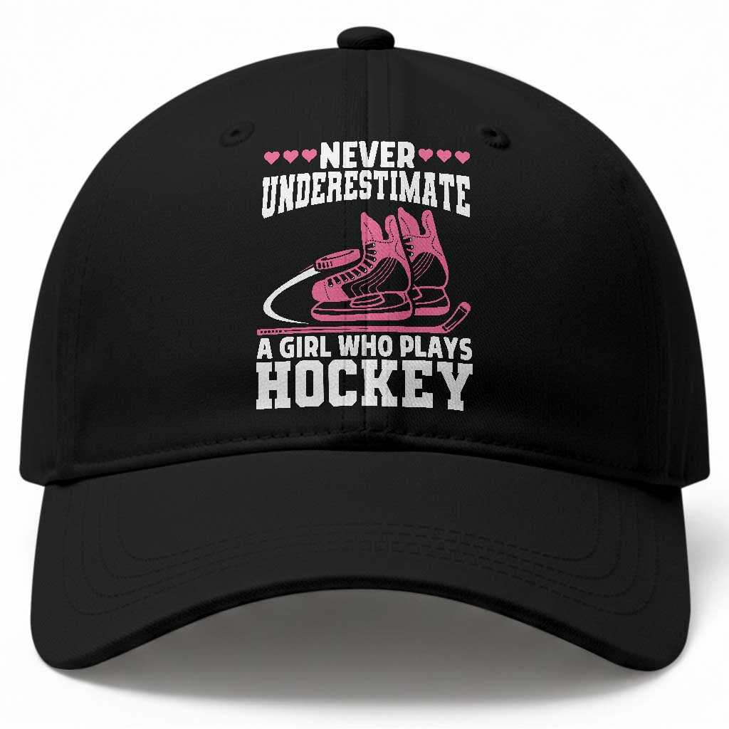 Never Underestimate A Girl Who Plays Hockey Baseball Cap Gift For Women