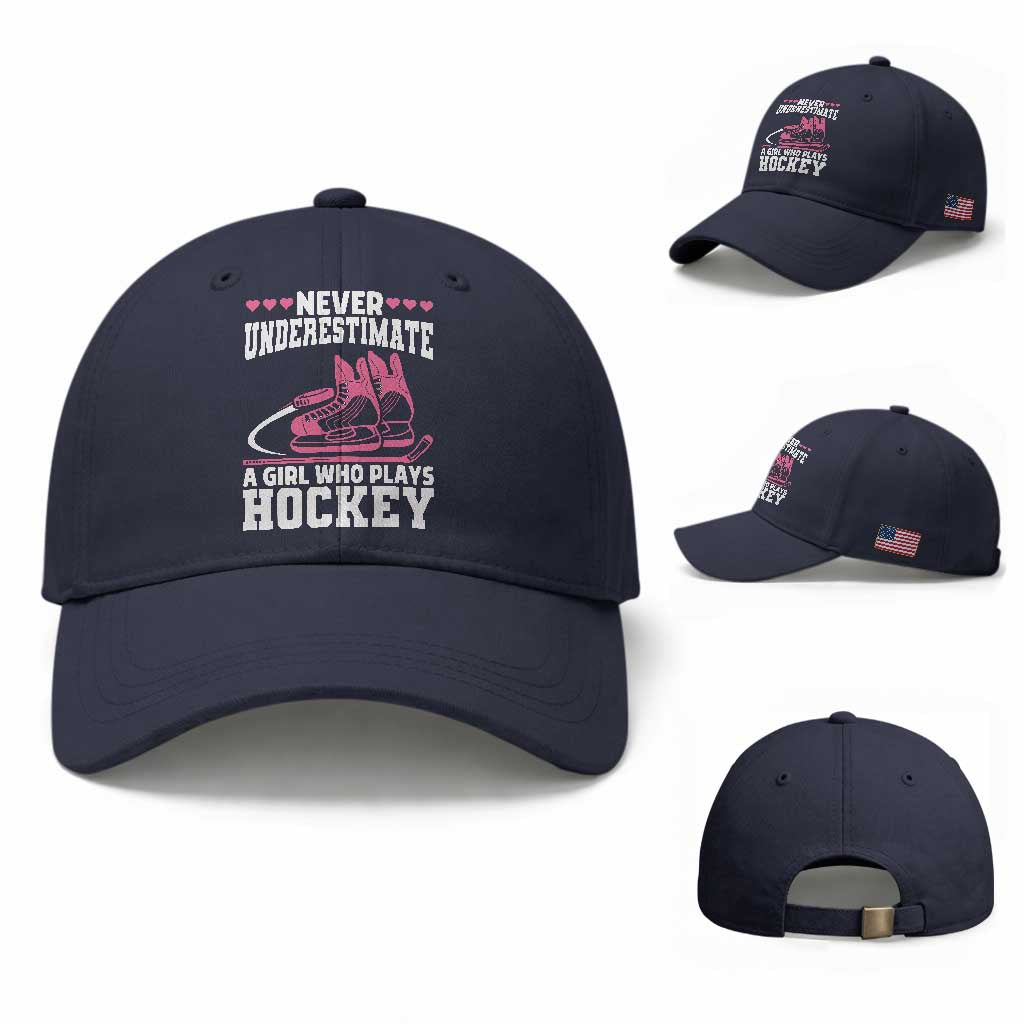 Never Underestimate A Girl Who Plays Hockey Baseball Cap Gift For Women
