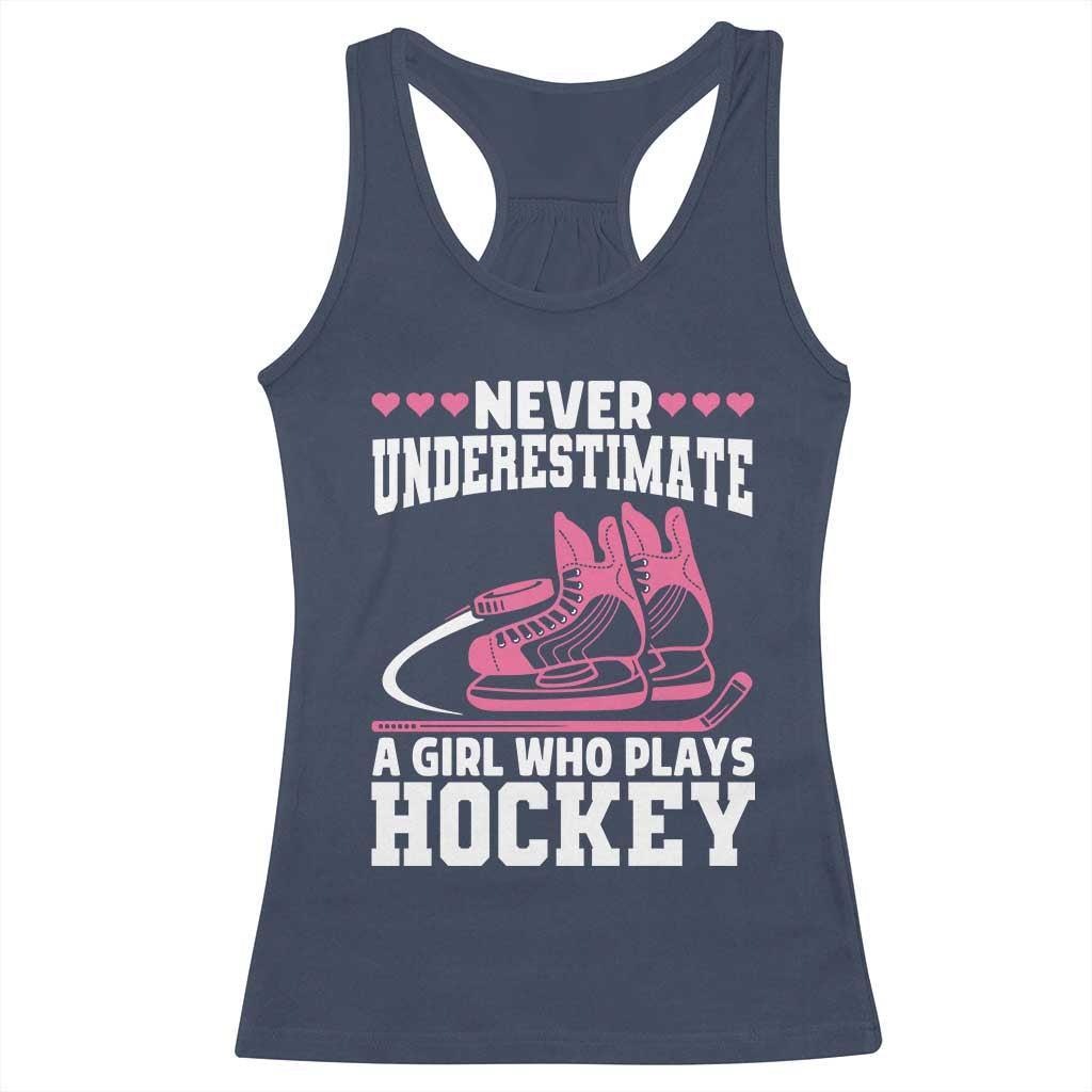Never Underestimate A Girl Who Plays Hockey Racerback Tank Top Gift For Women - Wonder Print Shop
