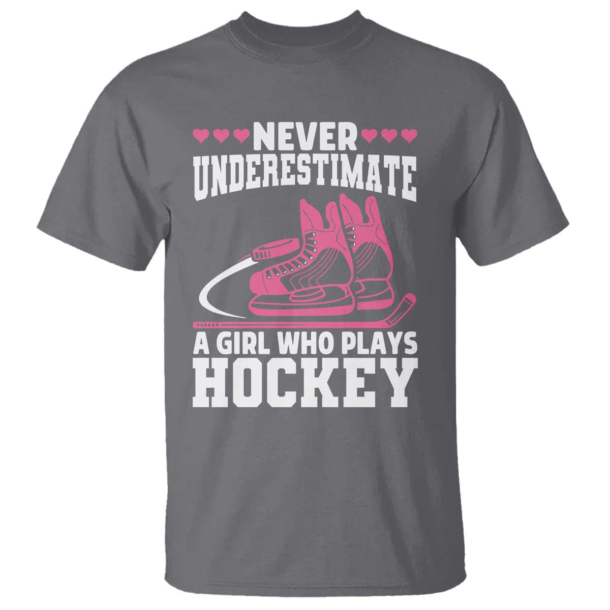 Never Underestimate A Girl Who Plays Hockey T Shirt Gift For Women - Wonder Print Shop