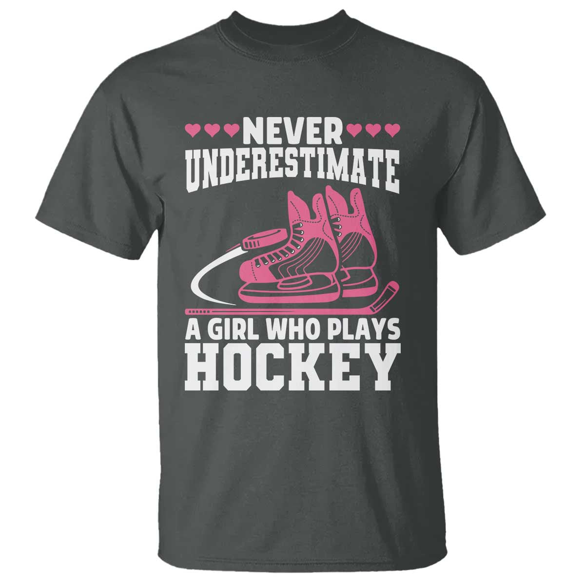 Never Underestimate A Girl Who Plays Hockey T Shirt Gift For Women - Wonder Print Shop