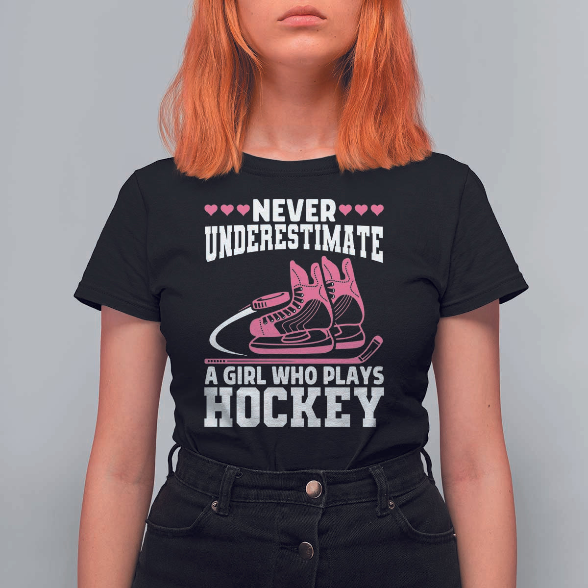 Never Underestimate A Girl Who Plays Hockey T Shirt For Women Gift For Women - Wonder Print Shop