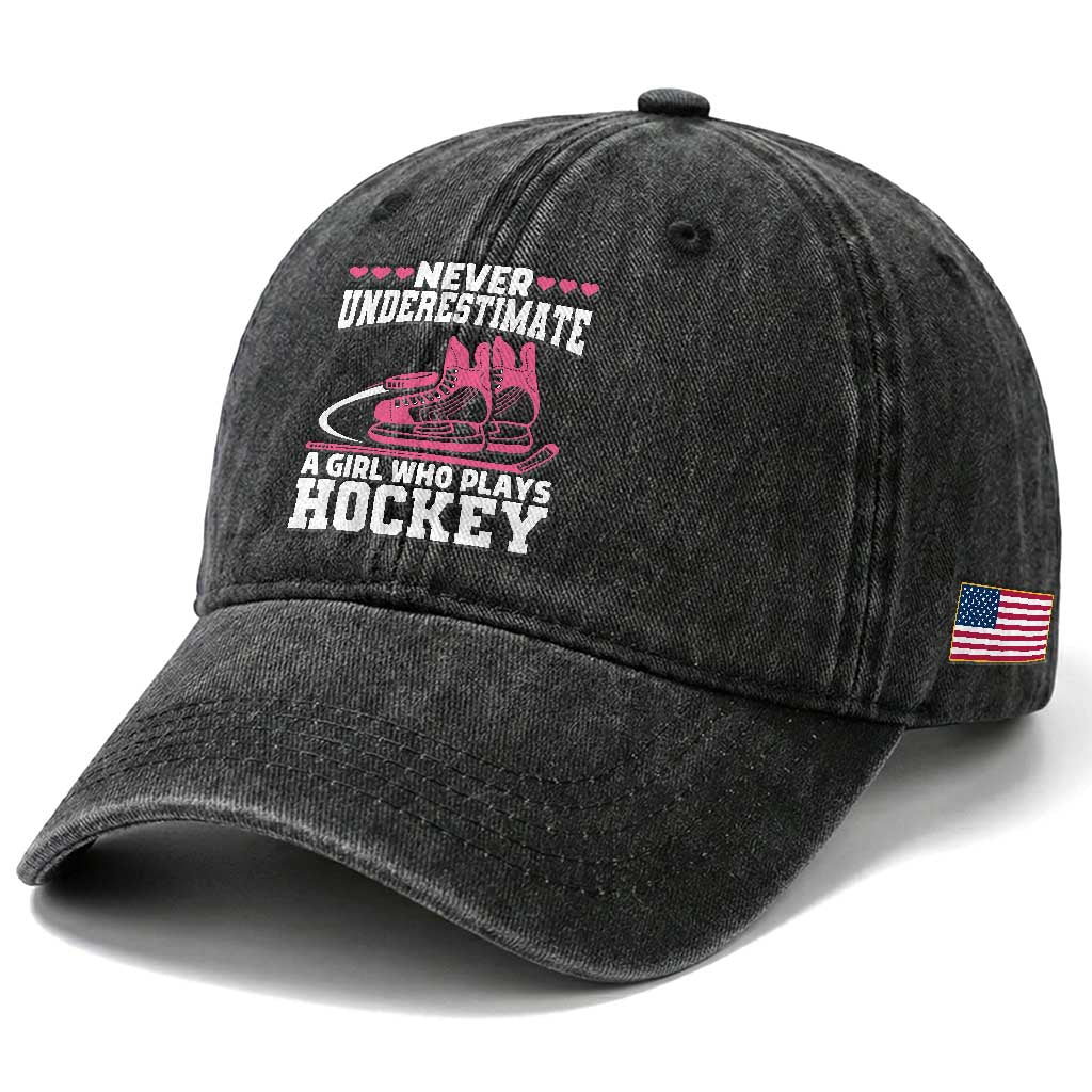 Never Underestimate A Girl Who Plays Hockey Washed Cotton Baseball Cap Gift For Women