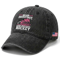 Never Underestimate A Girl Who Plays Hockey Washed Cotton Baseball Cap Gift For Women