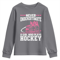 Never Underestimate A Girl Who Plays Hockey Youth Sweatshirt Gift For Women - Wonder Print Shop