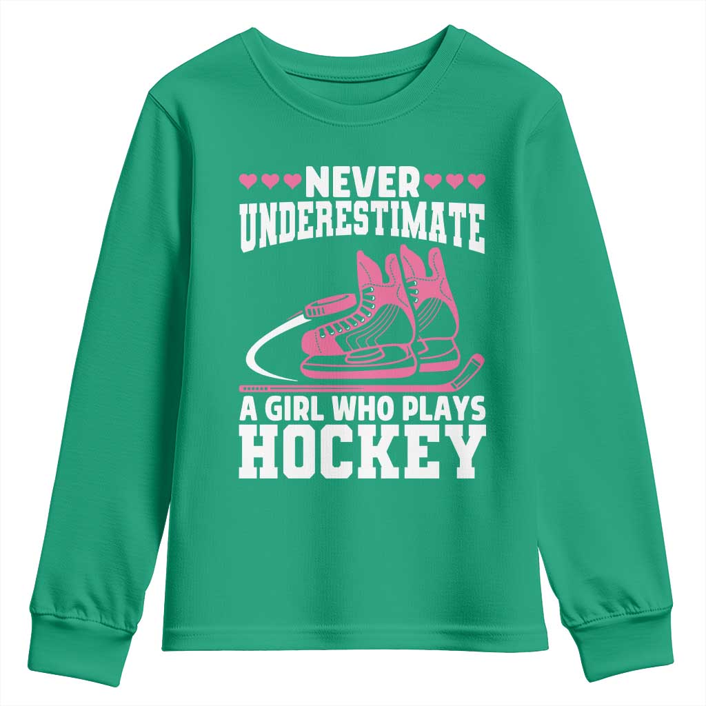 Never Underestimate A Girl Who Plays Hockey Youth Sweatshirt Gift For Women - Wonder Print Shop