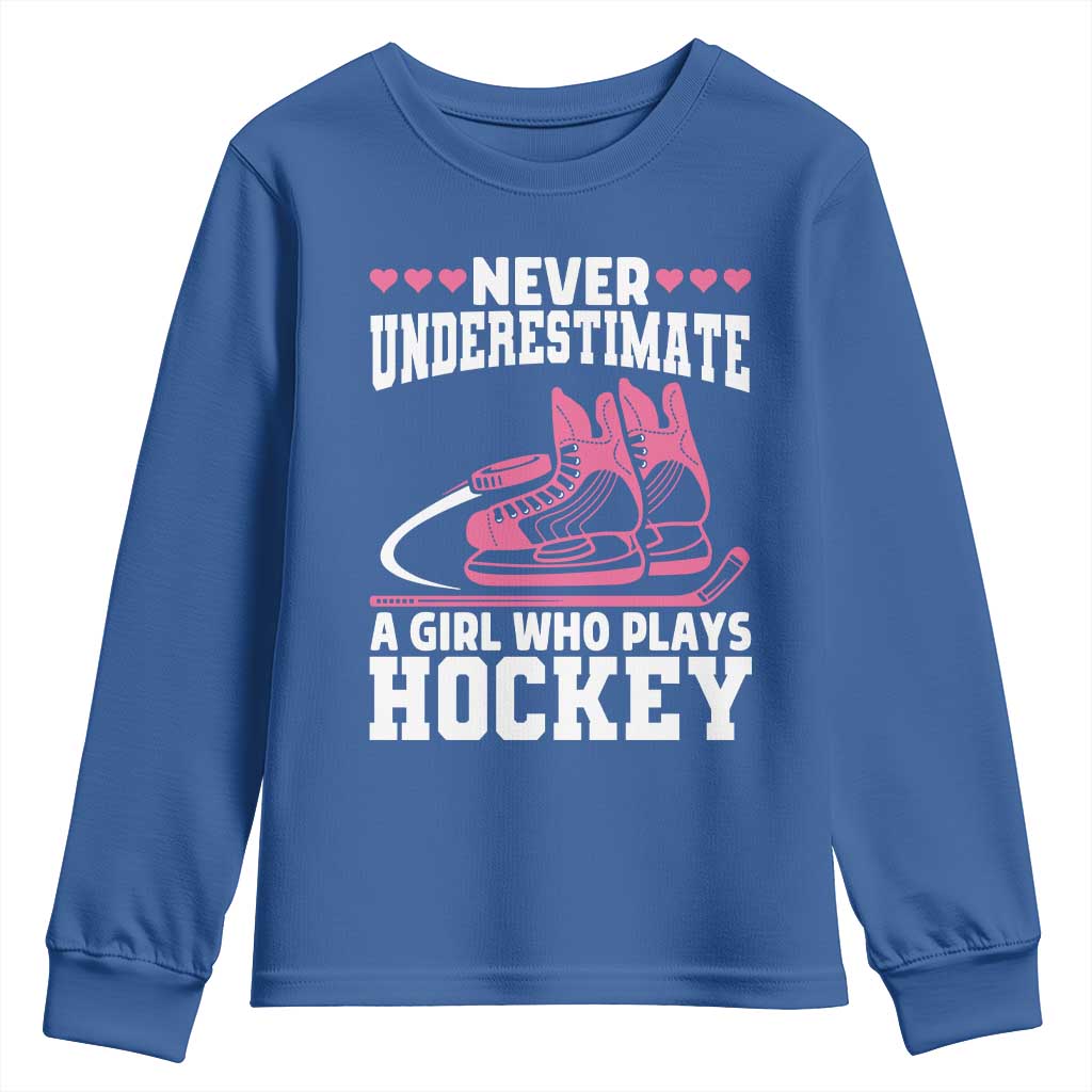 Never Underestimate A Girl Who Plays Hockey Youth Sweatshirt Gift For Women - Wonder Print Shop