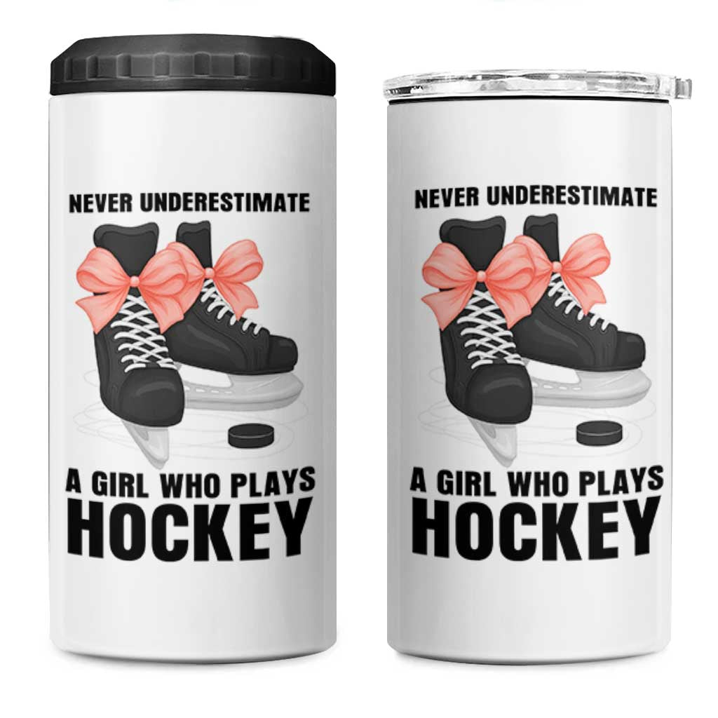 Never Underestimate A Girl Hockey Player Gift Idea 4 in 1 Can Cooler Tumbler - Wonder Print Shop