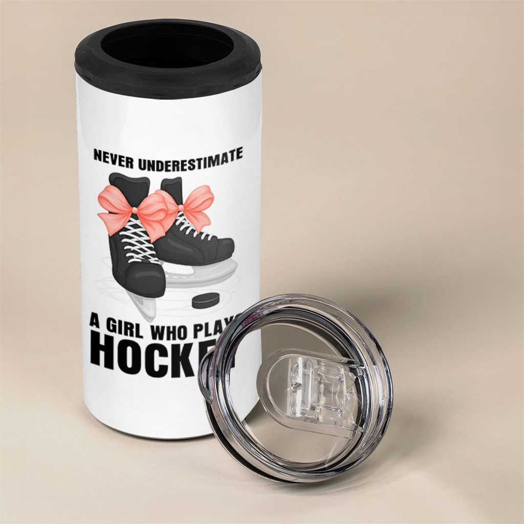 Never Underestimate A Girl Hockey Player Gift Idea 4 in 1 Can Cooler Tumbler - Wonder Print Shop