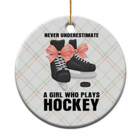 Never Underestimate A Girl Hockey Player Gift Idea Ceramic Ornament - Wonder Print Shop
