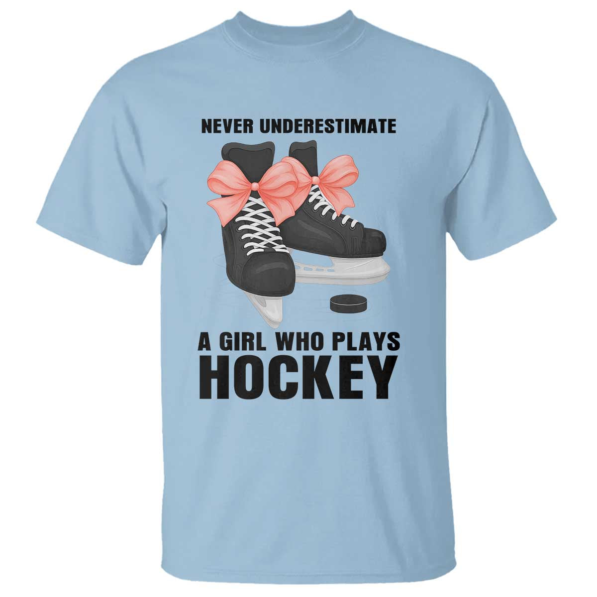 Never Underestimate A Girl Hockey Player Gift Idea T Shirt - Wonder Print Shop