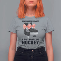 Never Underestimate A Girl Hockey Player Gift Idea T Shirt For Women - Wonder Print Shop