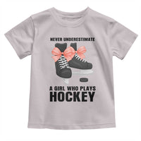 Never Underestimate A Girl Hockey Player Gift Idea Toddler T Shirt - Wonder Print Shop