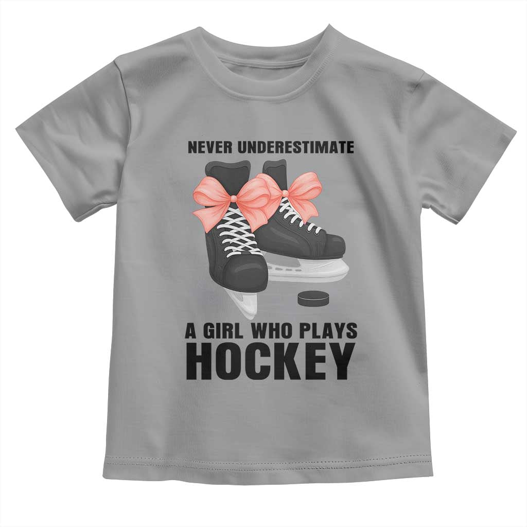 Never Underestimate A Girl Hockey Player Gift Idea Toddler T Shirt - Wonder Print Shop