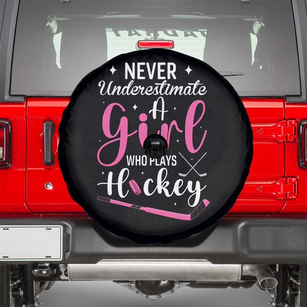 Never Underestimate A Girl Who Plays Hockey Spare Tire Cover Sports Lover Gift - Wonder Print Shop