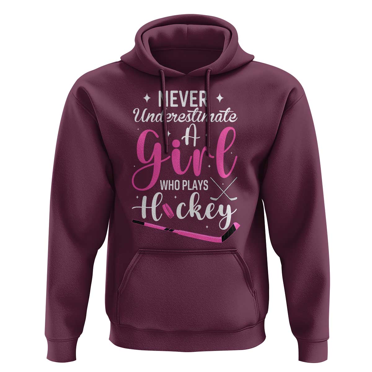 Never Underestimate A Girl Who Plays Hockey Hoodie Sports Lover Gift - Wonder Print Shop