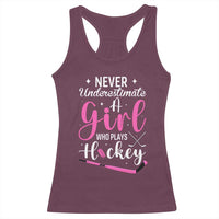 Never Underestimate A Girl Who Plays Hockey Racerback Tank Top Sports Lover Gift - Wonder Print Shop