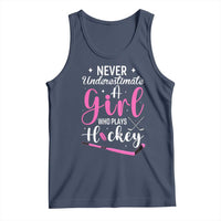 Never Underestimate A Girl Who Plays Hockey Tank Top Sports Lover Gift - Wonder Print Shop