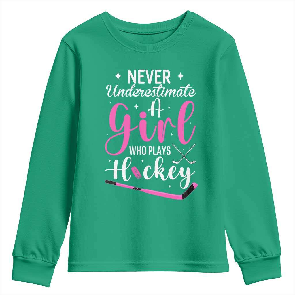 Never Underestimate A Girl Who Plays Hockey Youth Sweatshirt Sports Lover Gift - Wonder Print Shop