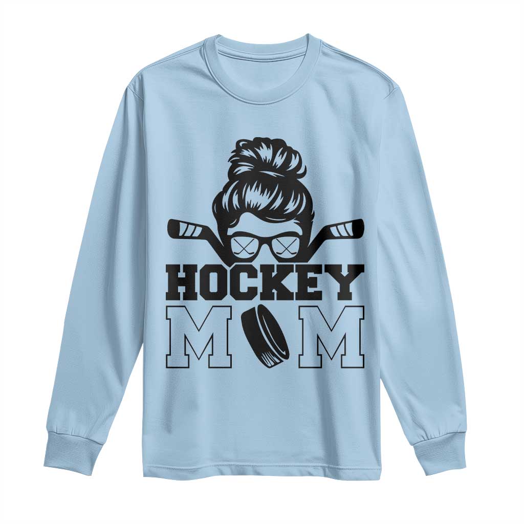 Funny Hockey Mom Quote Long Sleeve Shirt Gift For Hockey Lovers - Wonder Print Shop