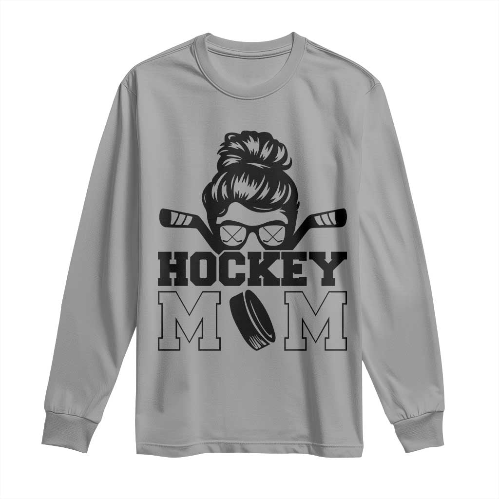 Funny Hockey Mom Quote Long Sleeve Shirt Gift For Hockey Lovers - Wonder Print Shop