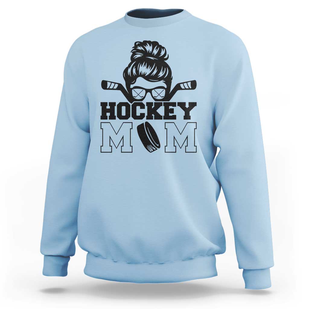 Funny Hockey Mom Quote Sweatshirt Gift For Hockey Lovers - Wonder Print Shop