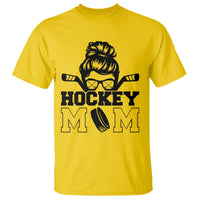 Funny Hockey Mom Quote T Shirt Gift For Hockey Lovers - Wonder Print Shop