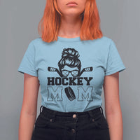 Funny Hockey Mom Quote T Shirt For Women Gift For Hockey Lovers - Wonder Print Shop